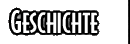 GESCHICHTE